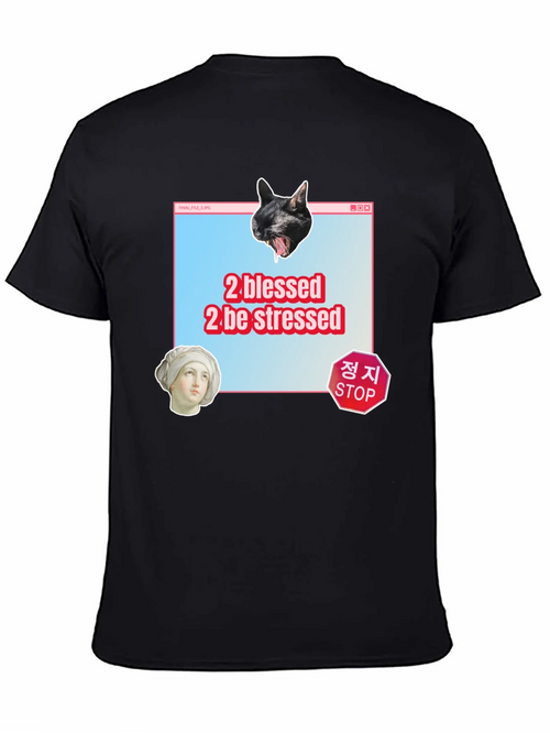 2 Blessed 2 Stressed Graphic Tee