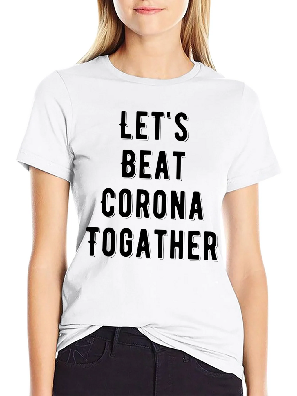 Lets Beat Corona Together Black T-Shirt