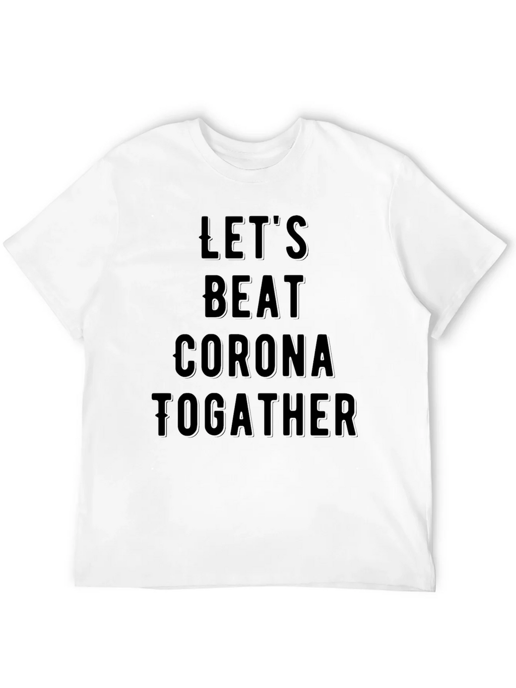 Lets Beat Corona Together Black T-Shirt