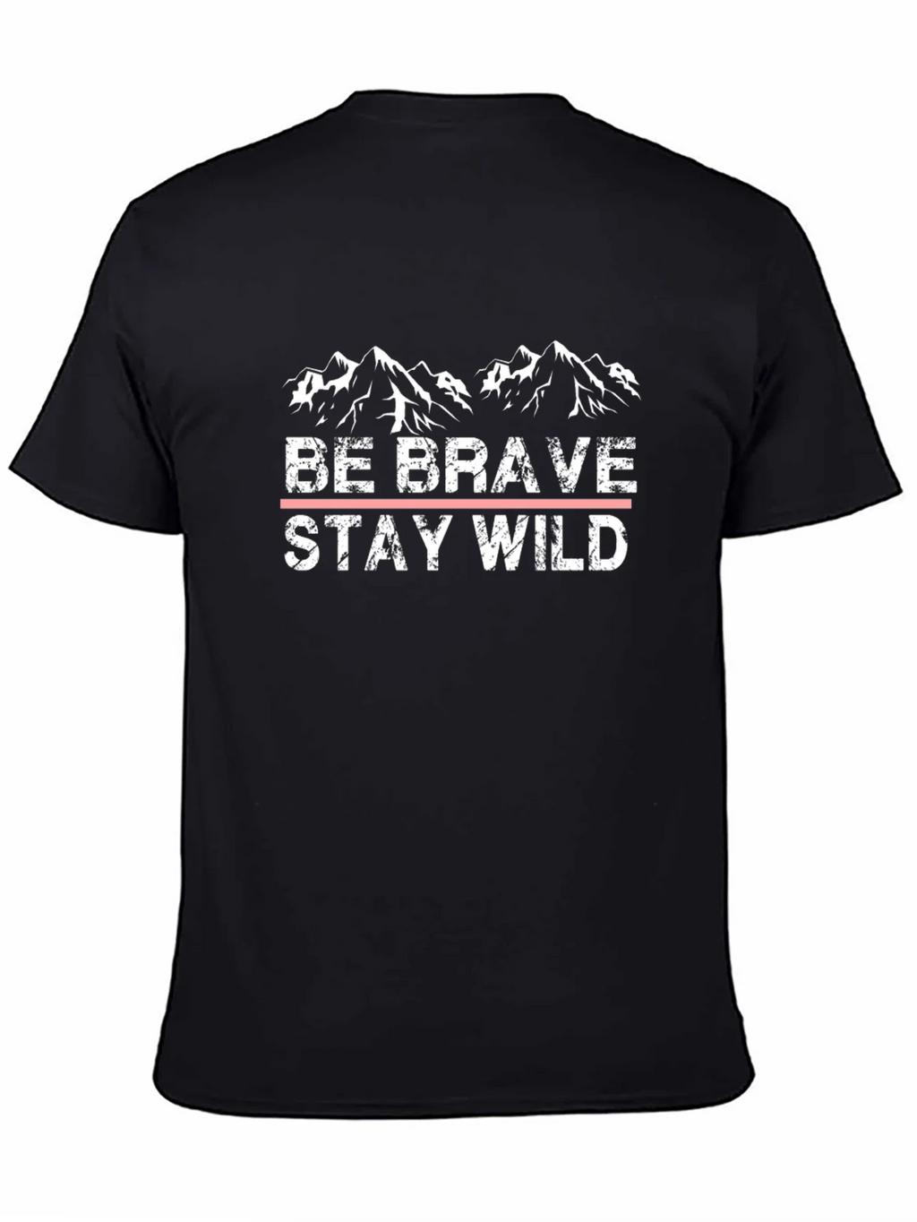 Be Brave Stay Wild Black Graphic T-Shirt