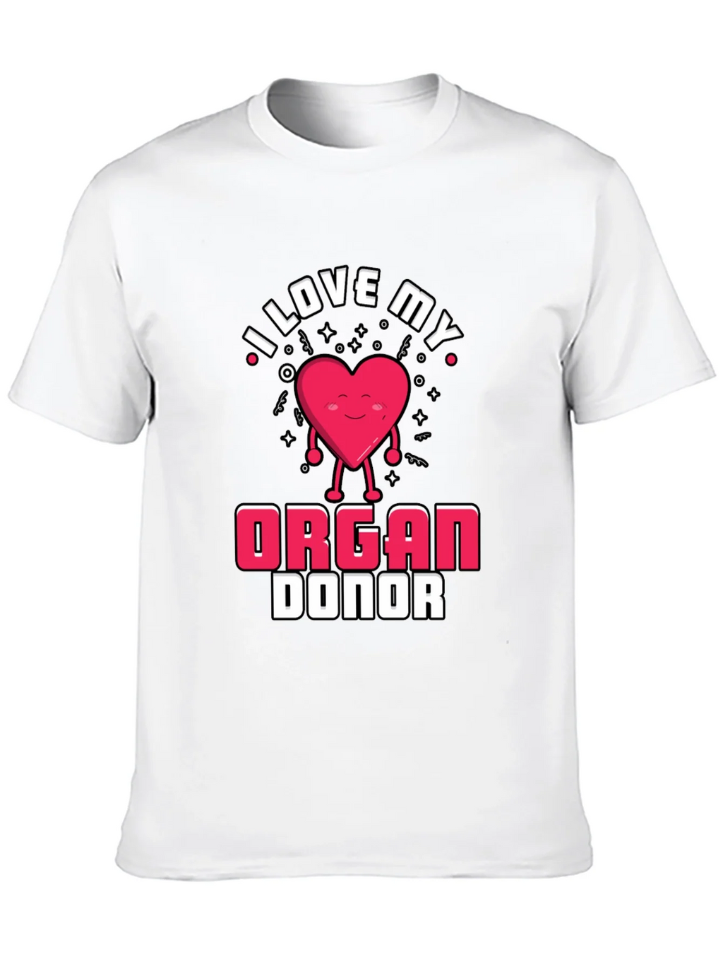 I Love My Organ Donor Black T-Shirt