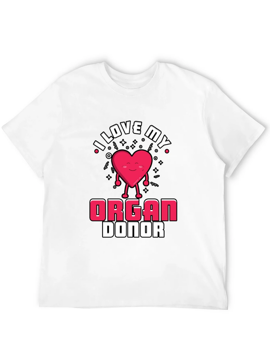 I Love My Organ Donor Black T-Shirt