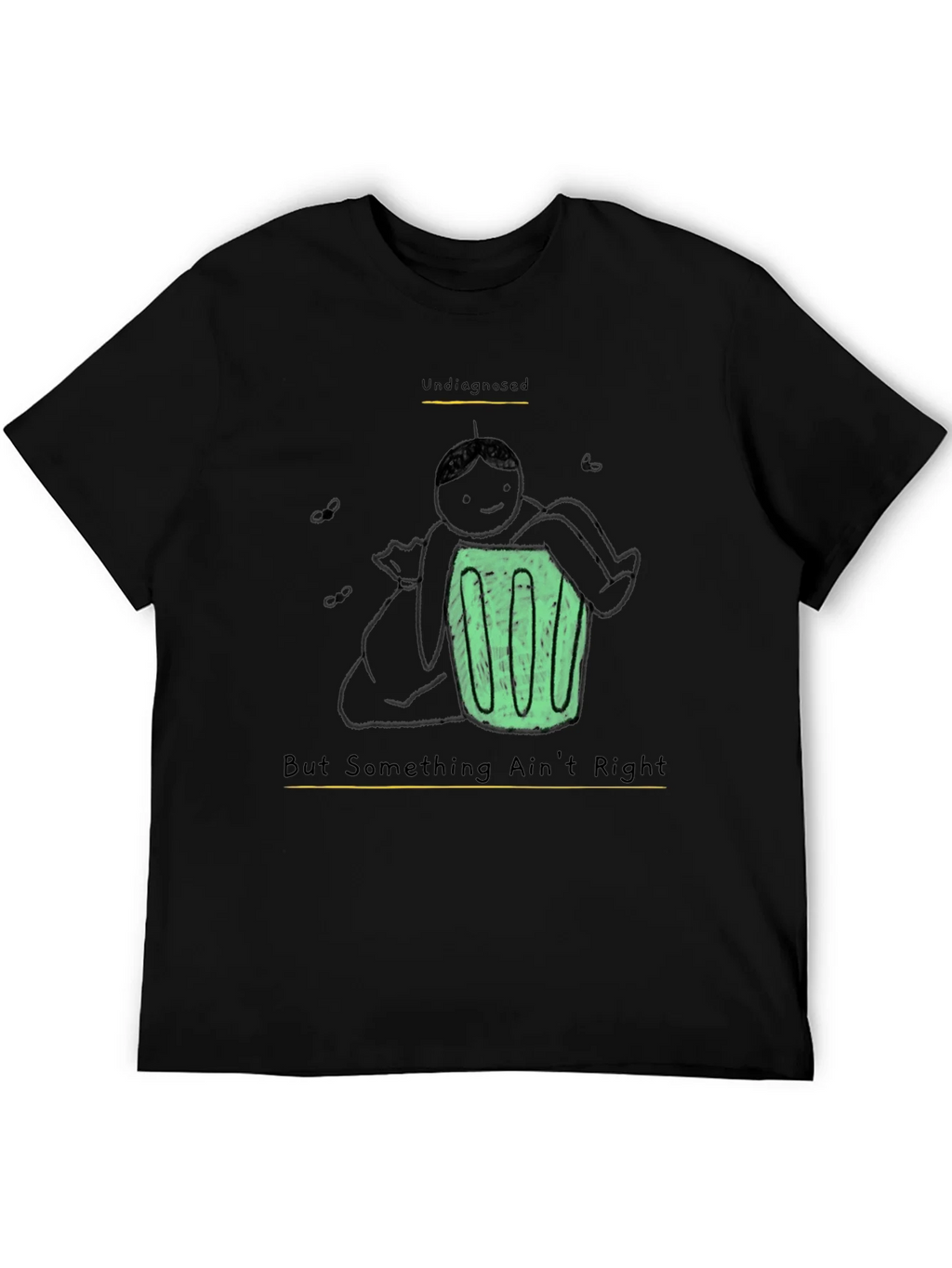Undiagnosed Funny Graphic T-Shirt