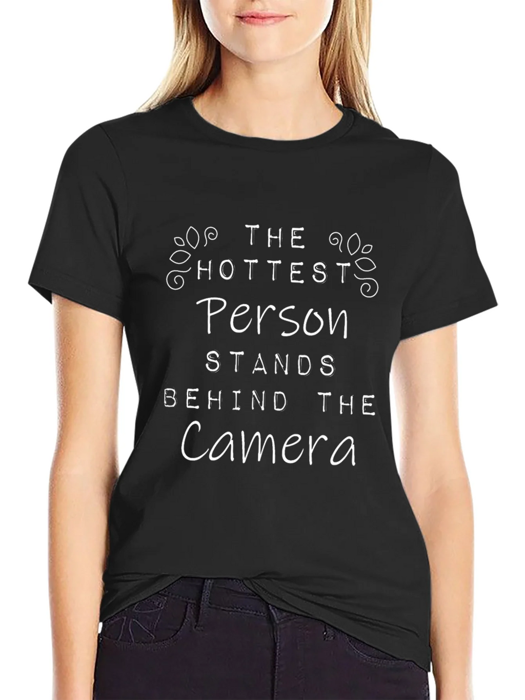 Hottest Person Camera T-Shirt