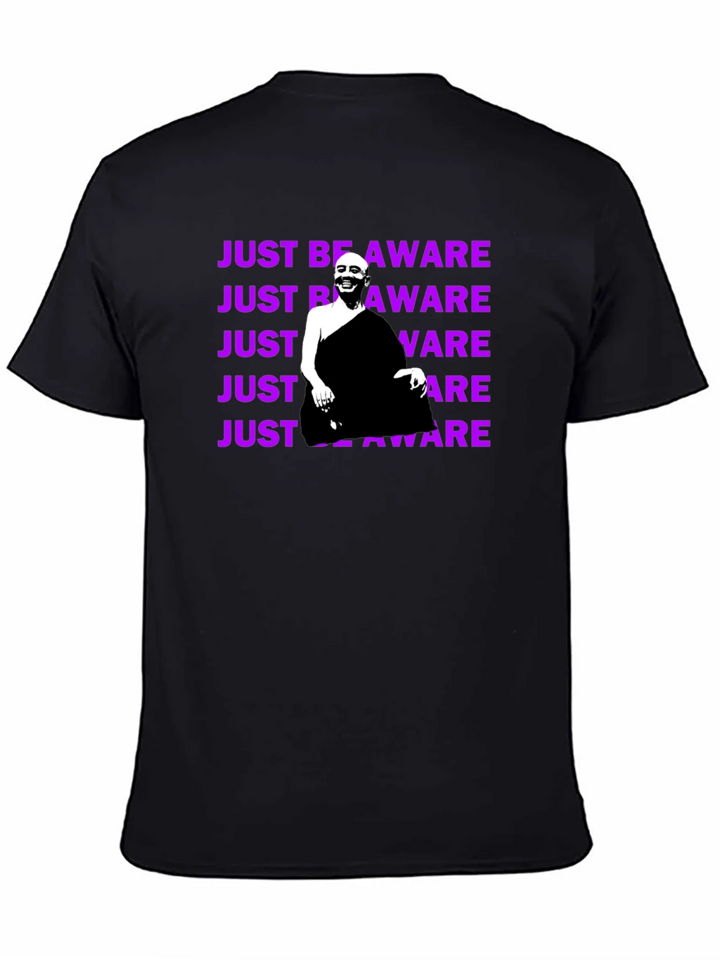 Just Be Aware T-Shirt - Unique Graphic Tee