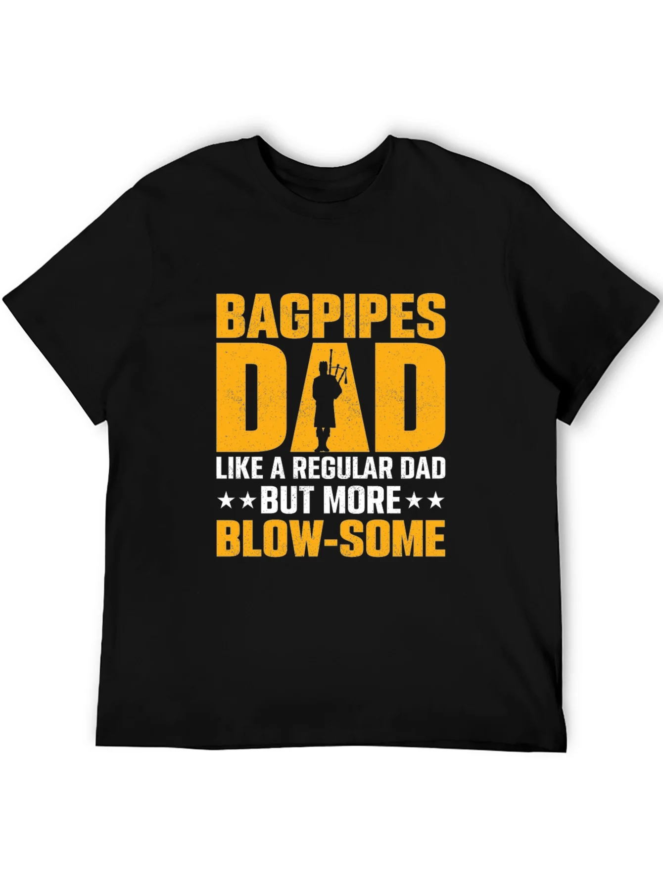 Bagpipes Dad T-Shirt - Funny Fathers Day Gift for Musicians