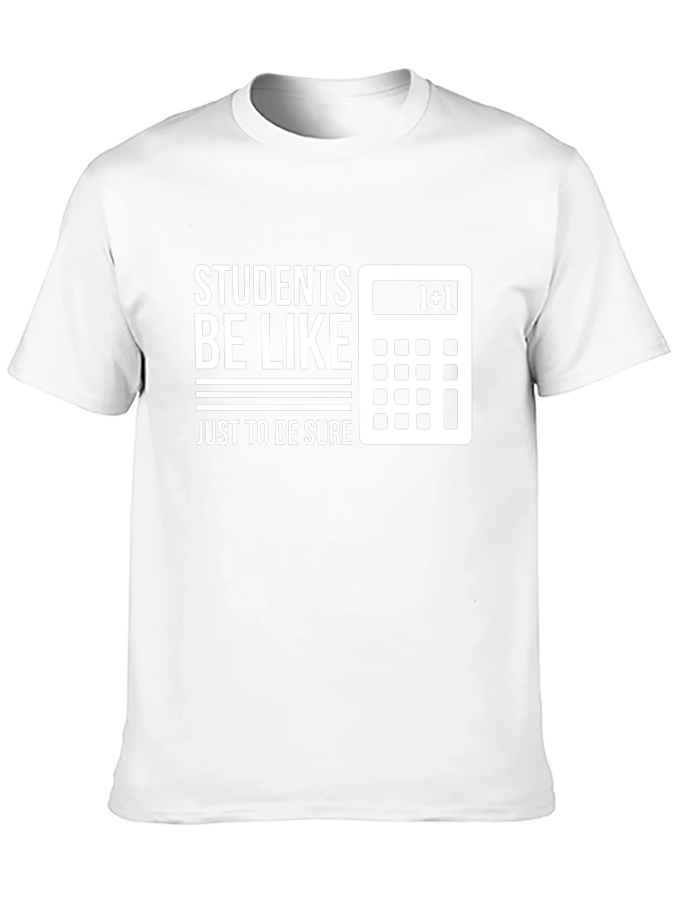 Funny Students Be Like Math T-Shirt