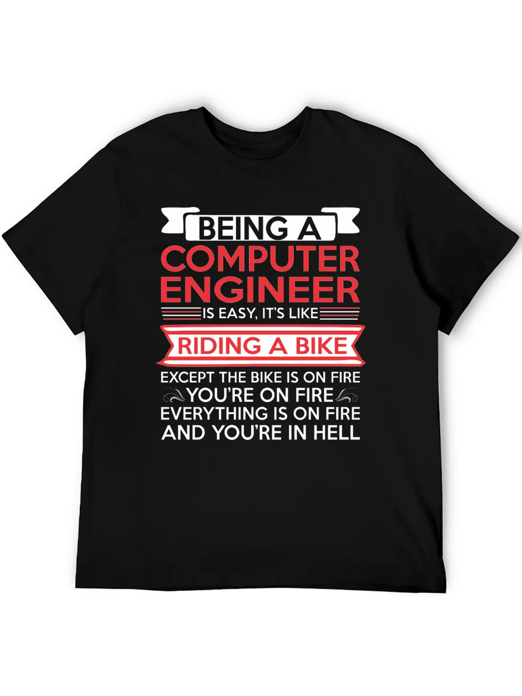 Computer Engineer Bike Fire T-Shirt