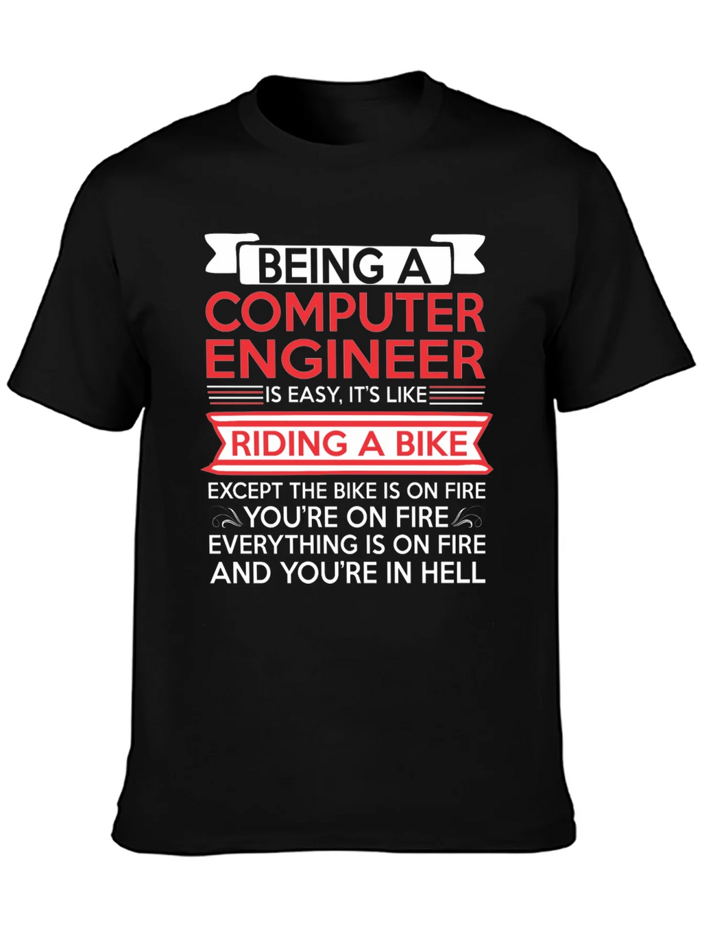 Computer Engineer Bike Fire T-Shirt