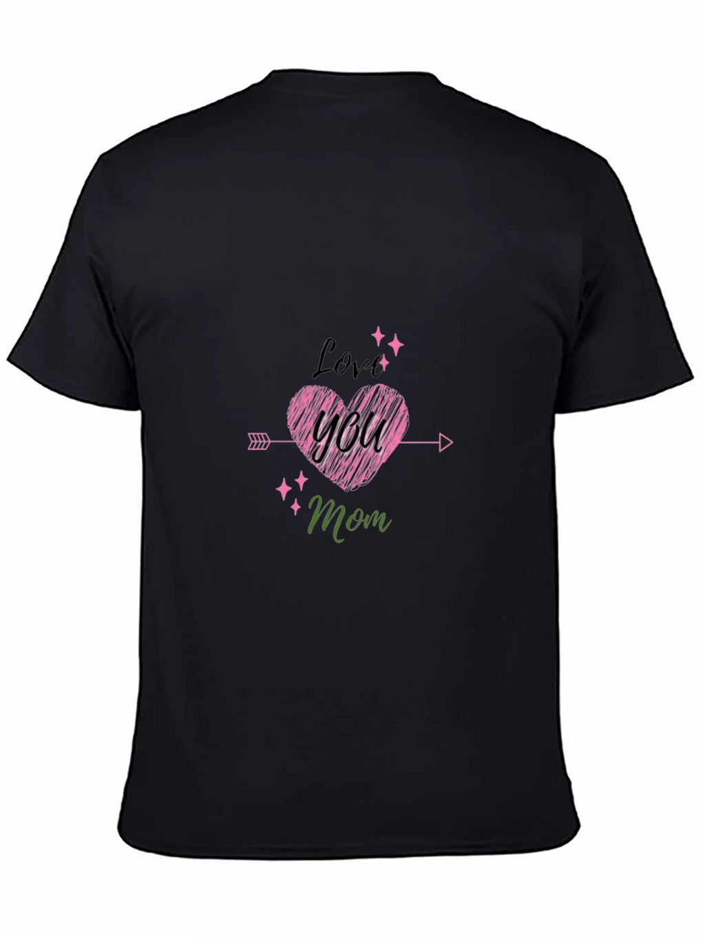 Love You Mom Black T-Shirt Cute Mothers Day Gift