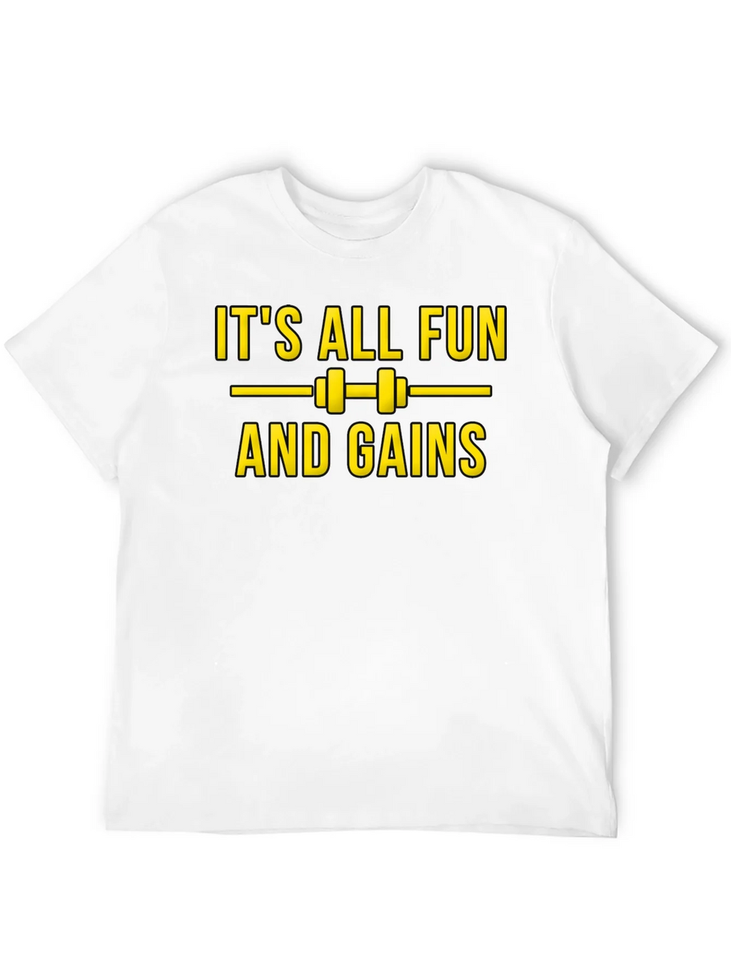 Its All Fun and Gains Graphic Tee