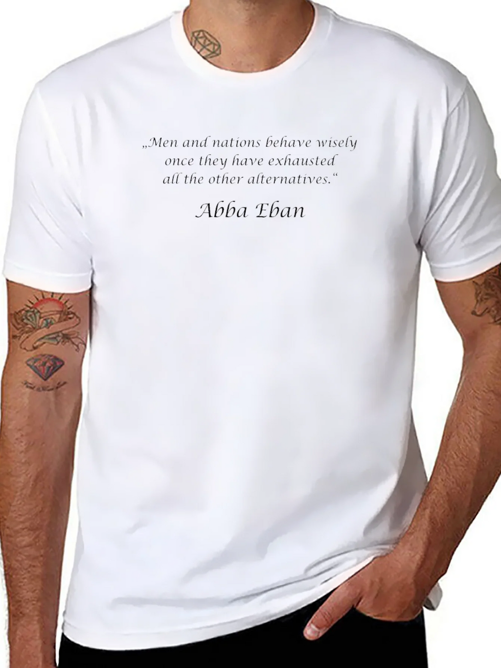 Men and Nations Quote T-Shirt