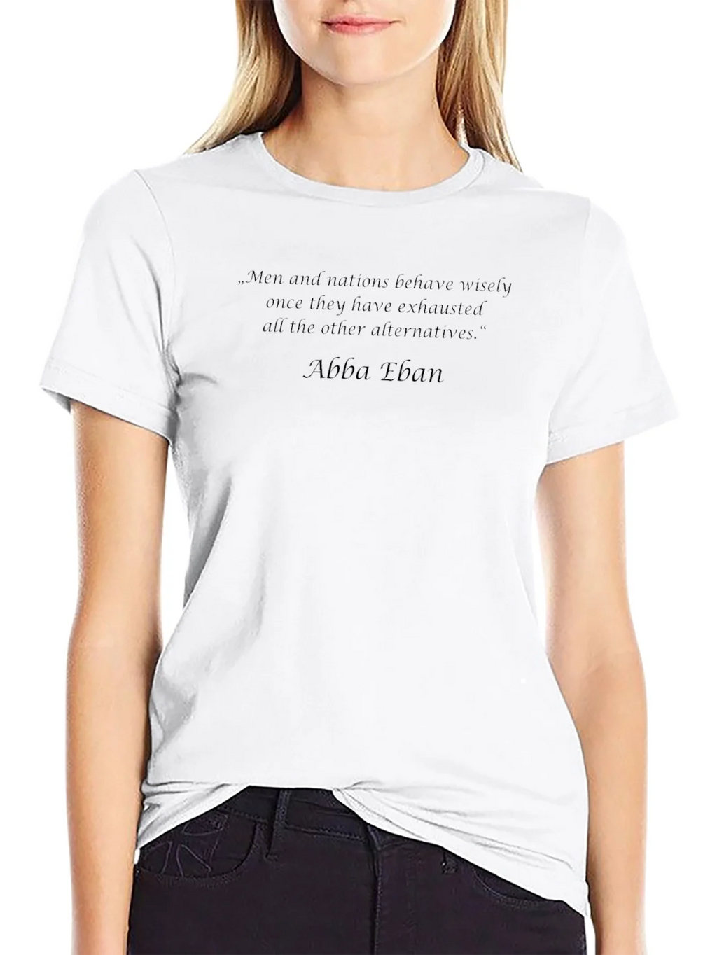 Men and Nations Quote T-Shirt