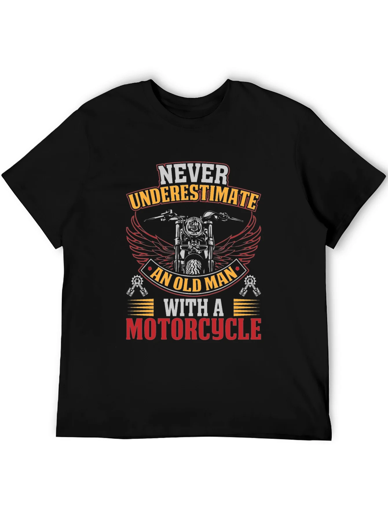 Never Underestimate Old Man Motorcycle Graphic T-Shirt