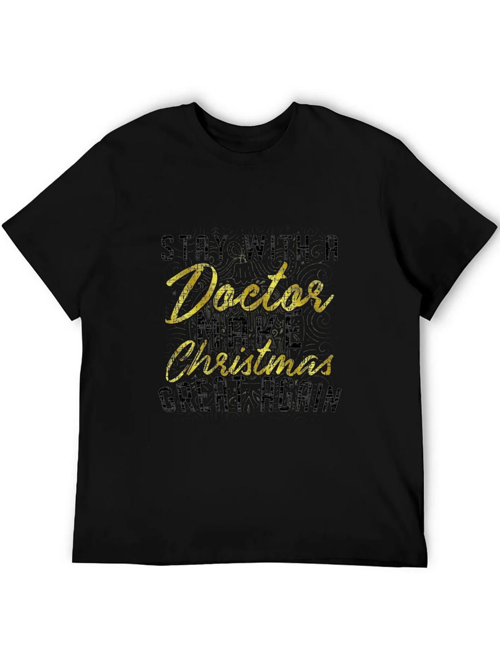 Stay with Doctor Christmas T-Shirt