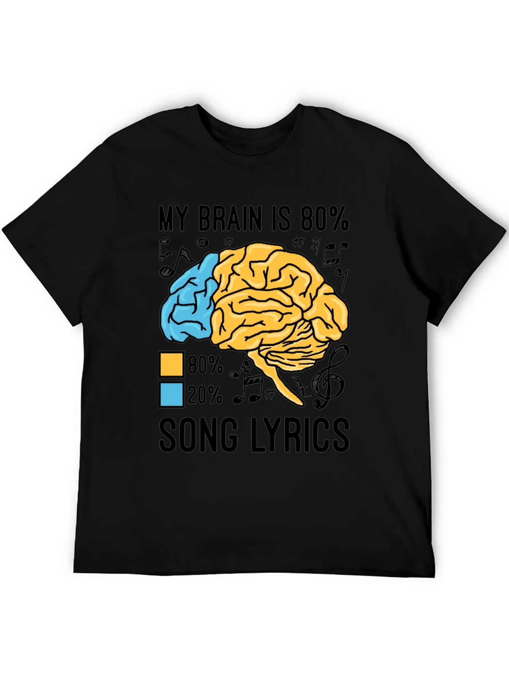 My Brain is 80% Song Lyrics Graphic T-Shirt