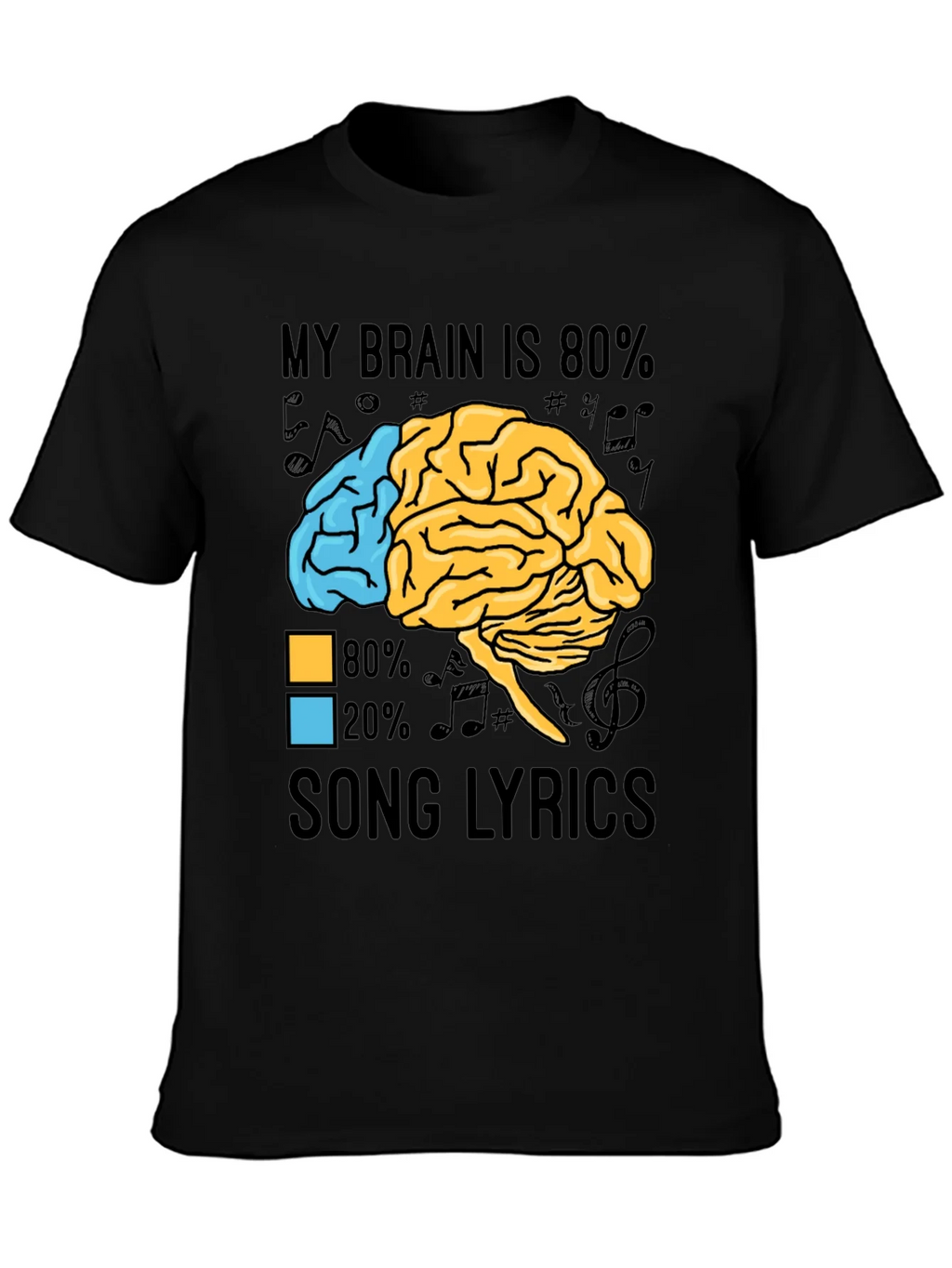 My Brain is 80% Song Lyrics Graphic T-Shirt
