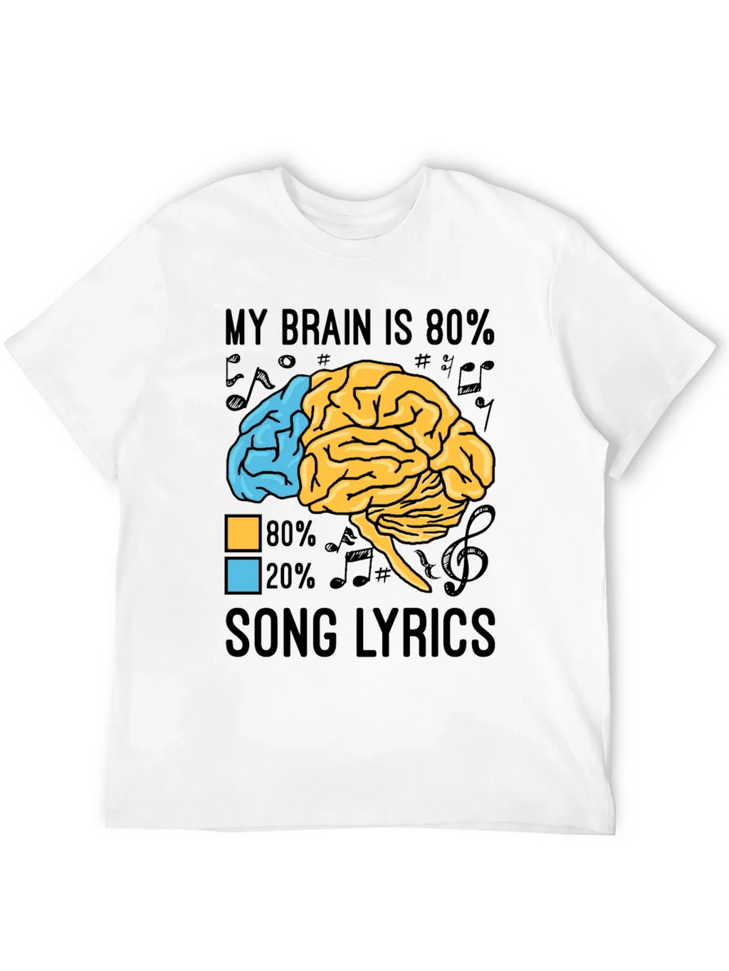 My Brain is 80% Song Lyrics Graphic T-Shirt