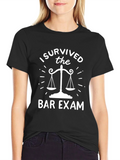 I Survived The Bar Exam T-Shirt