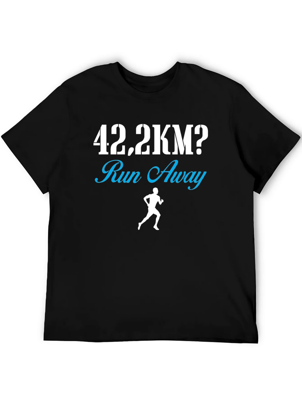 42.2KM Run Away Funny Marathon Runner T-Shirt